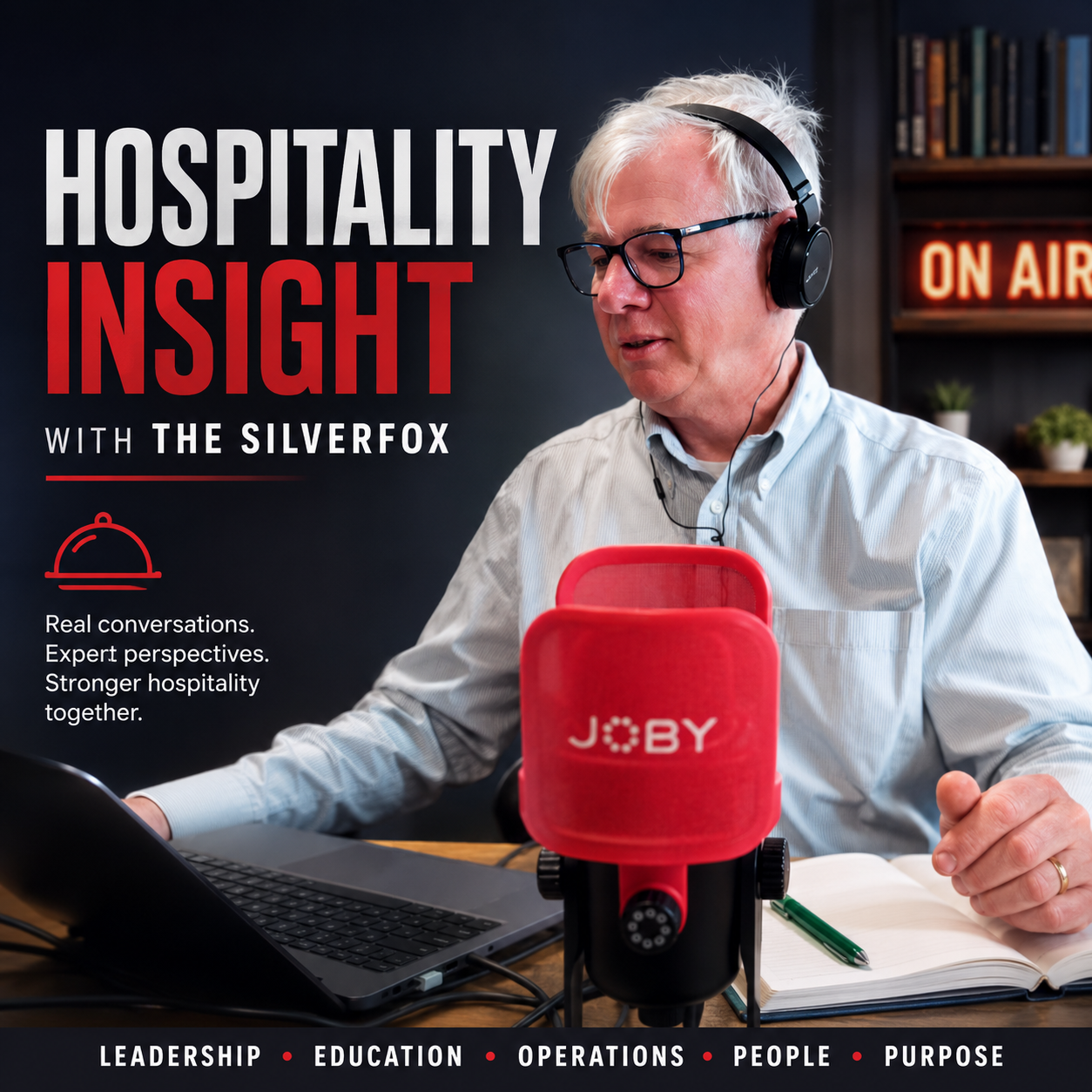 Hospitality Insight with The SilverFox. Podcast by Stephen Hickmore